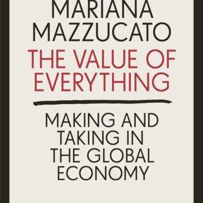 The Value of Everything