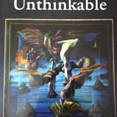 Thinking the Unthinkable