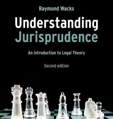 Understanding Jurisprudence: An Introduction to Legal Theory (Second Edition)