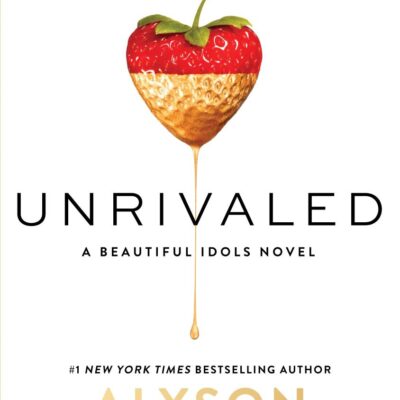 Unrivaled (Beautiful Idols)