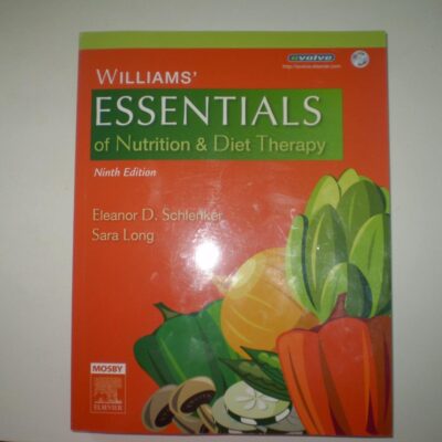 Williams' Essentials of Nutrition and Diet Therapy (Ninth Edition) (Williams' Essentials of Nutrition & Diet Therapy)
