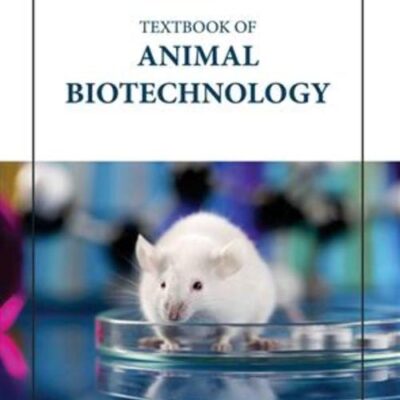 TEXTBOOK OF ANIMAL BIOTECHNOLOGY (HB 2023)