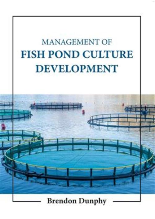 MANAGEMENT OF FISH POND CULTURE DEVELOPMENT (HB 2023)