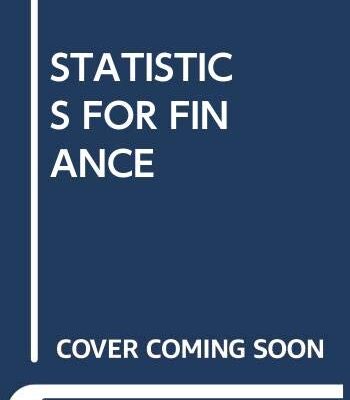 STATISTICS FOR FINANCE