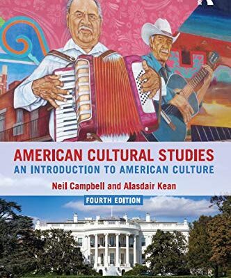 AMERICAN CULTURE STUDIES : AN INTRODUCTION TO AMERICAN CULTURE