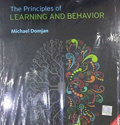PRINCIPLES OF LEARNING AND BEHAVIOR