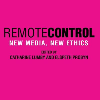 Remote Control: New Media