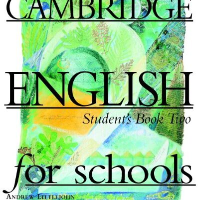 Cambridge English for Schools 2 Student's book