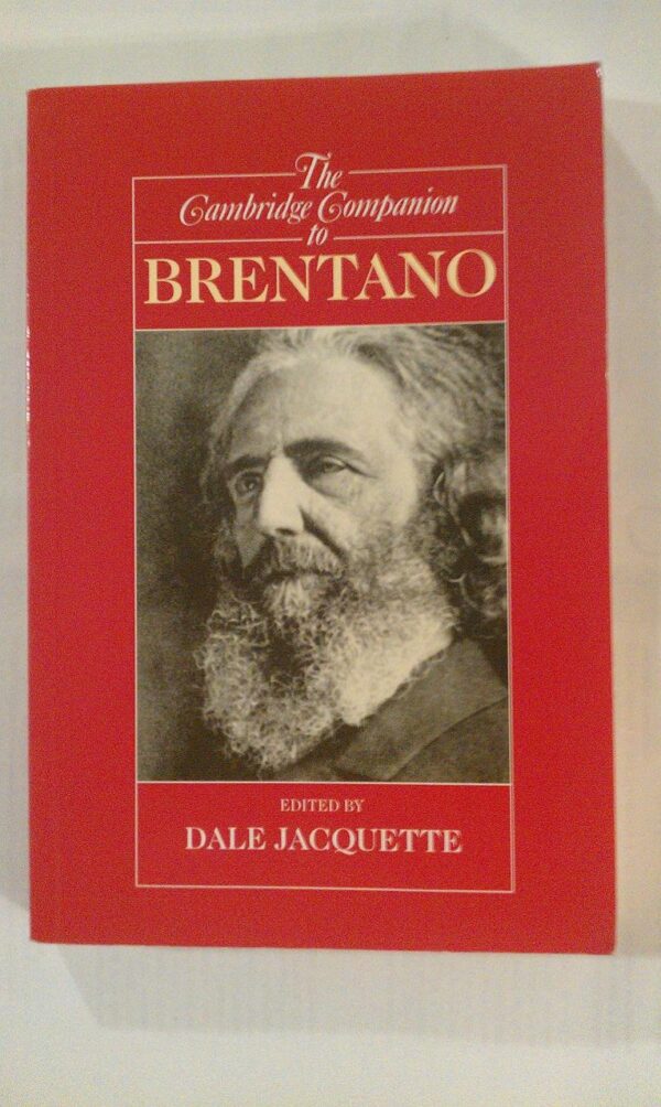 Cambridge Companion to Brentano (Cambridge Companions to Philosophy)