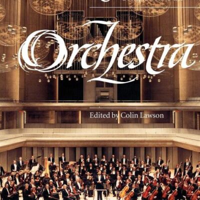 The Cambridge Companion to Orchestra