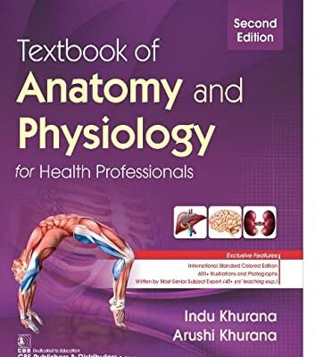 Textbook of Anatomy and Physiology for Health Professionals