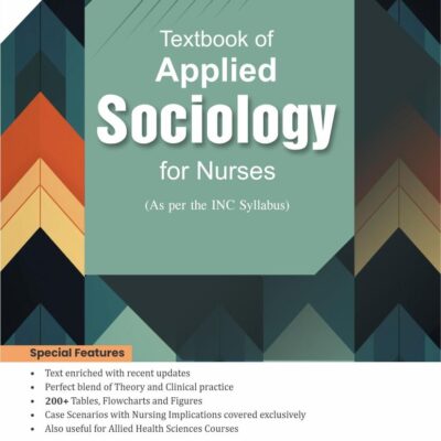 Textbook of Applied Sociology for Nurses (PB 2025)