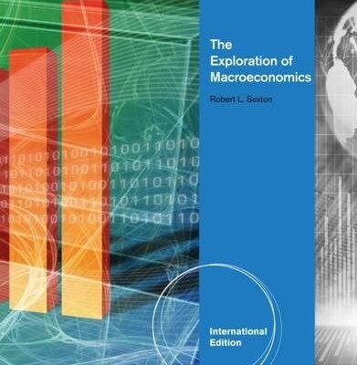 EXPLORATION OF MACROECONOMICS