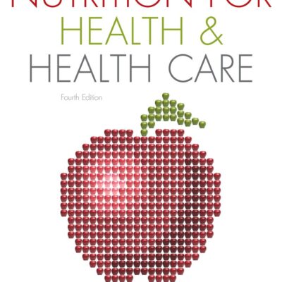 Nutrition for Health and Health Care