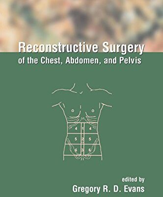 Reconstructive Surgery of the Chest