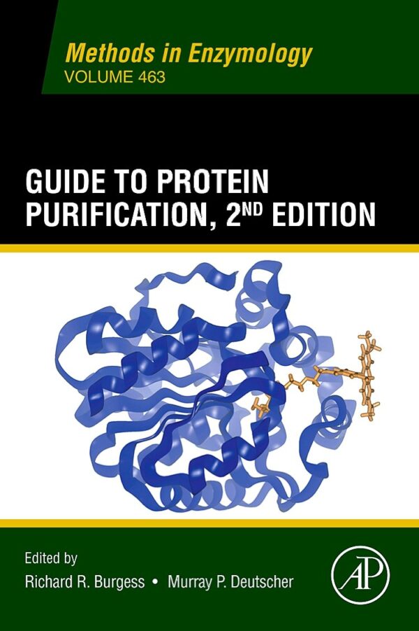 Guide to Protein Purification: Volume 436 (Methods in Enzymology)