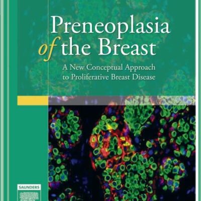 Preneoplasia of the Breast: A New Conceptual Approach to Proliferative Breast Disease