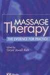 Massage Therapy: The Evidence for Practice