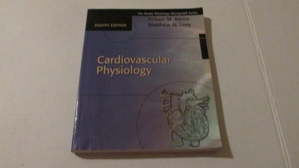Cardiovascular Physiology (Mosby's Physiology Monograph)