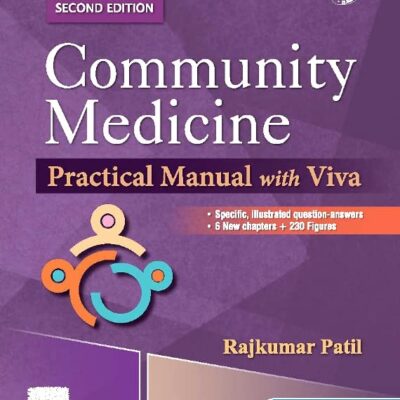 Community Medicine: Practical Manual with Viva