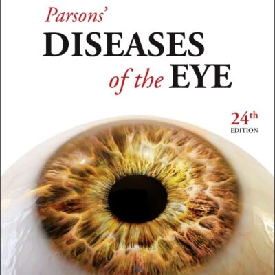 Parsons Diseases of the Eye