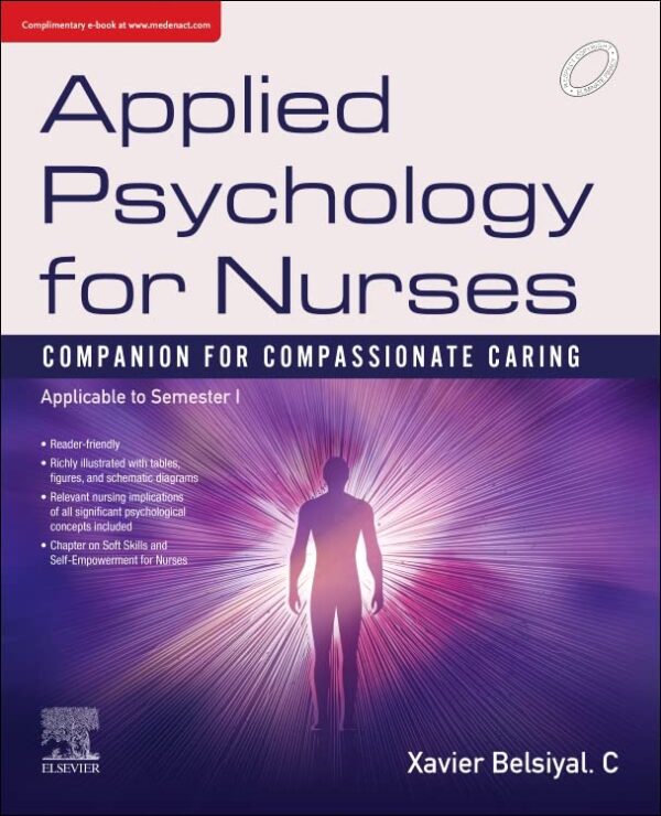 APPLIED PSYCHOLOGY FOR NURSES COMPANION FOR COMPASSIONATE CARING WITH ACCESS CODE (PB 2023)