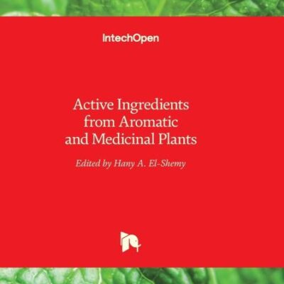 Active Ingredients from Aromatic and Medicinal Plants