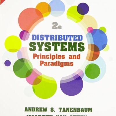 Distributed Systems: Principles and Paradigms 2e
