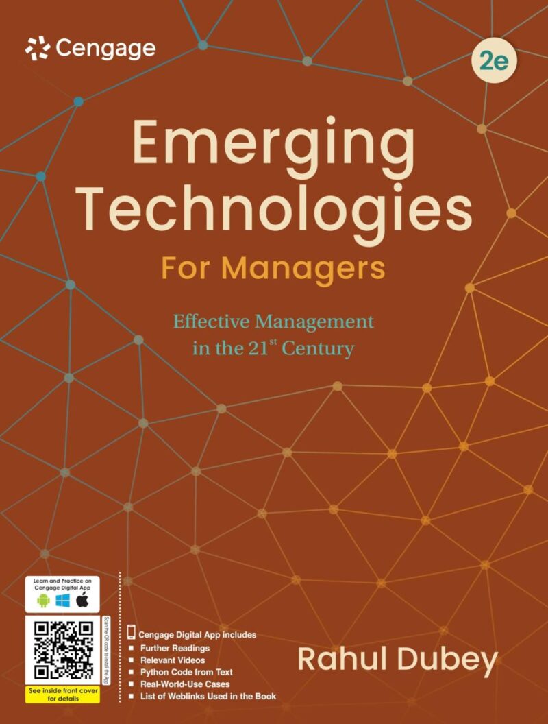 Emerging Technologies for Managers: Effective Management in the 21st Century