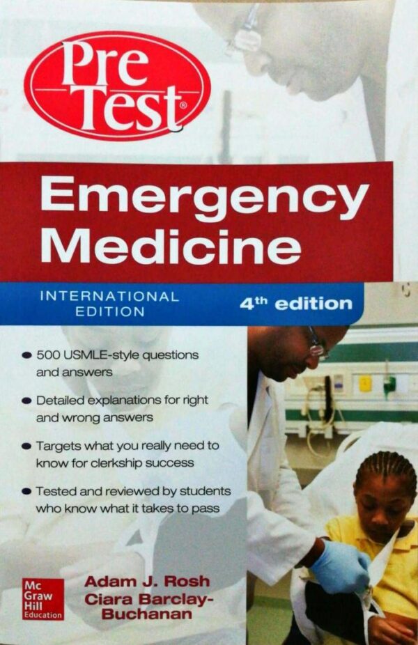 Emergency Medicine PreTest Self-Assessment and Review