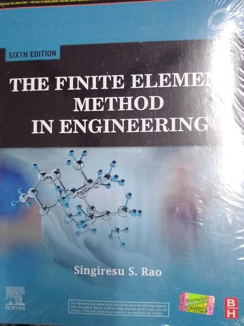 The Finite Element Method in Engineering