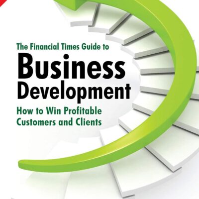 Financial Times Guide to Business Development