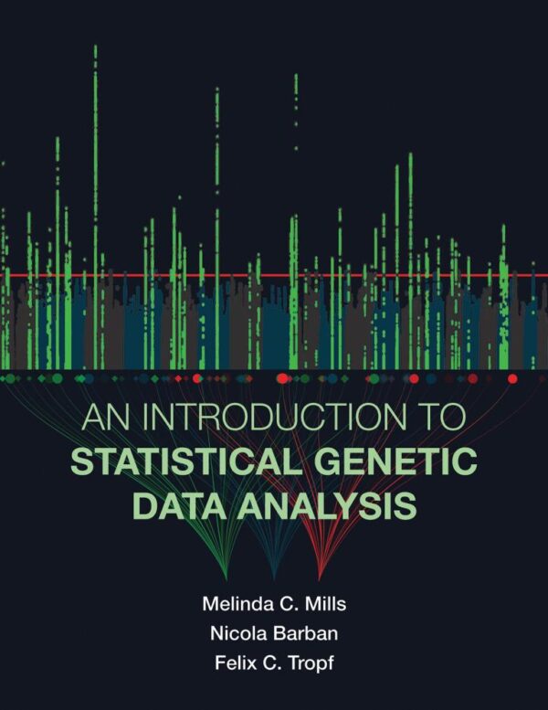 INTRODUCTION TO STATISTICAL GENETIC DATA ANALYSIS