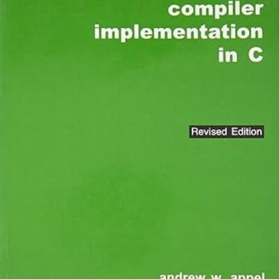 Modern Compiler Implementation In C