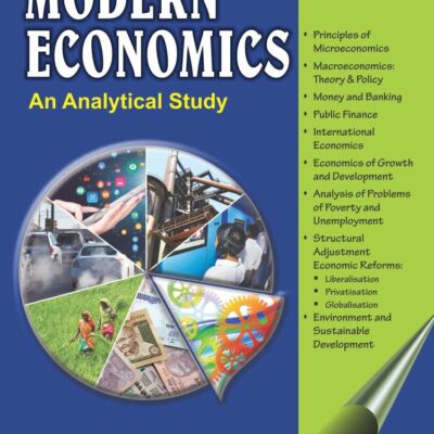 Modern Economics – An Analytical Study