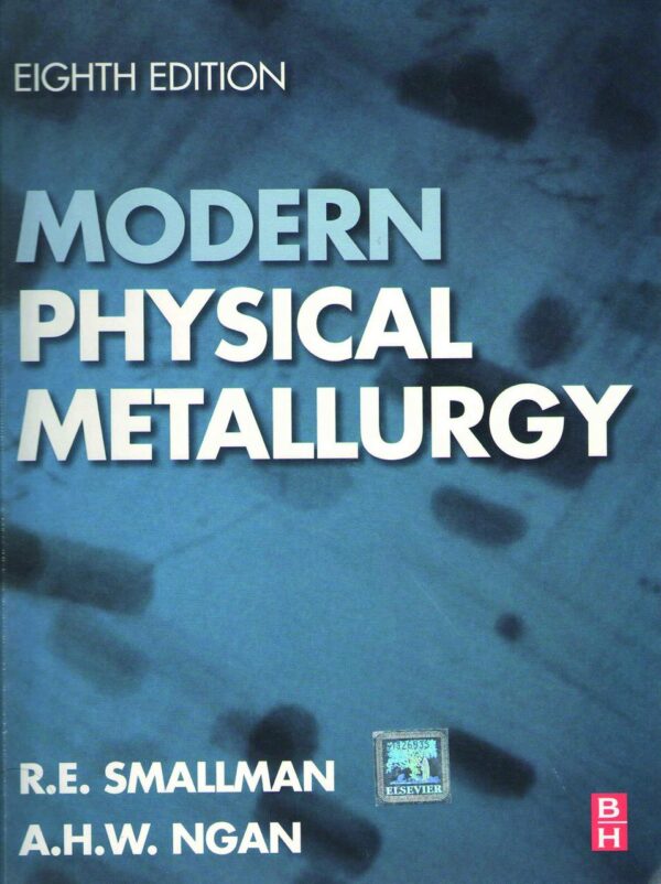 MODERN PHYSICAL METALLURGY