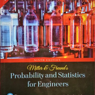 MILLER AND FREUND'S PROBABILITY AND STATISTICS FOR ENGINEERING