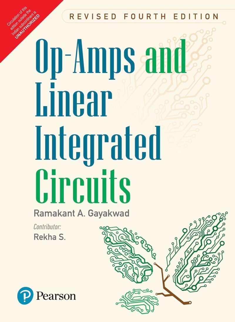 Op-Amps and Linear Integrated Circuits | Fourth Edition| By Pearson