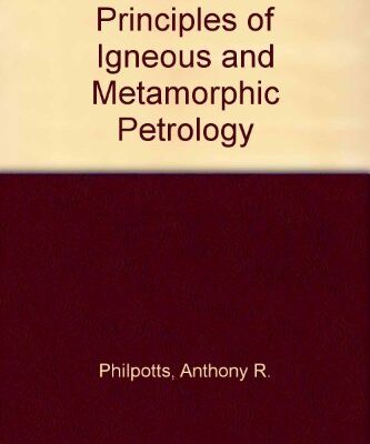 Principles of Igneous and Metamorphic Petrology