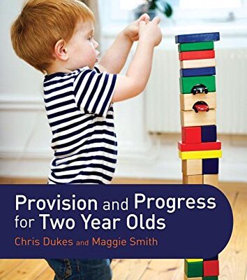 PROVISION AND PROGRESS FOR TWO YEAR OLDS