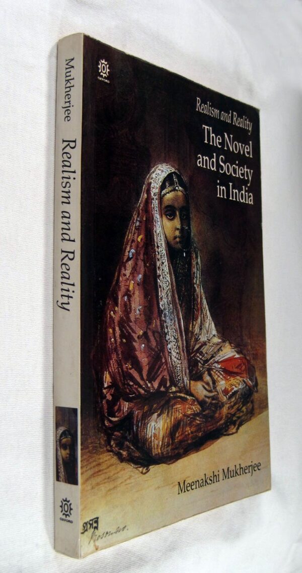 REALISM & REALITY OIP: The Novel and Society in India