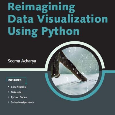 Reimagining Data Visualization Using Python