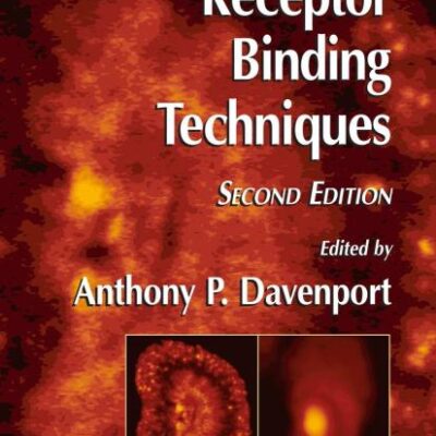 Receptor Binding Techniques 2Ed