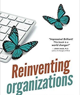 Reinventing Organizations