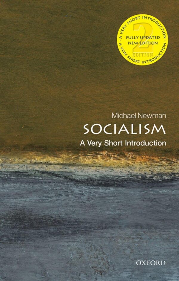 SOCIALISM: A VERY SHORT INTRODUCTION (Very Short Introductions)