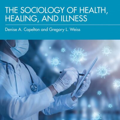 The Sociology of Health