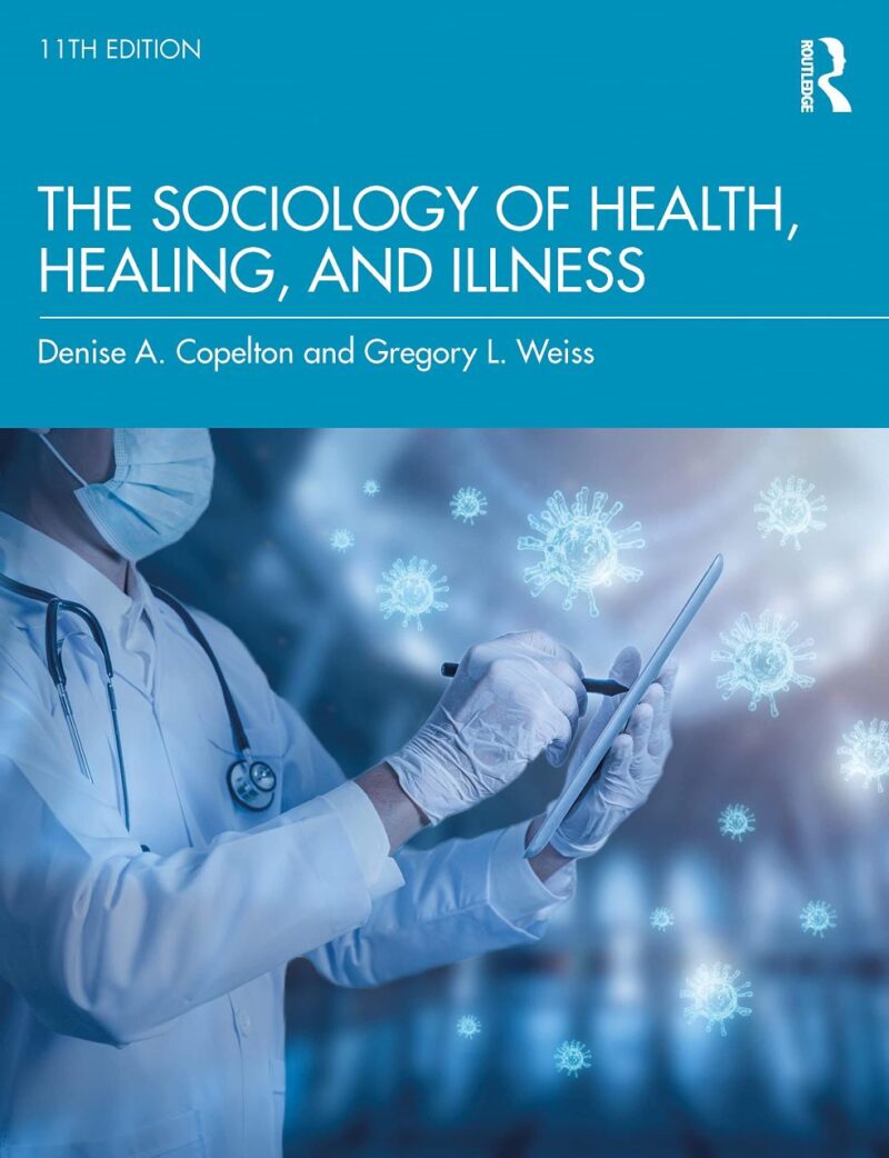 The Sociology of Health