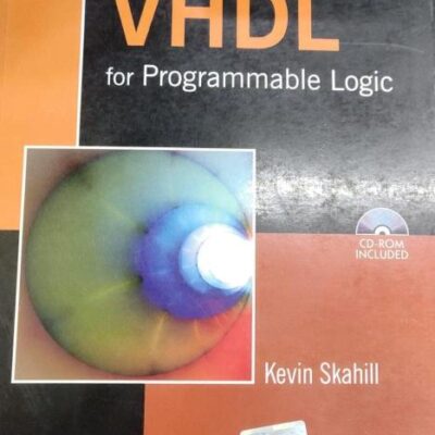 VHDL FOR PROGRAMMABLE LOGIC
