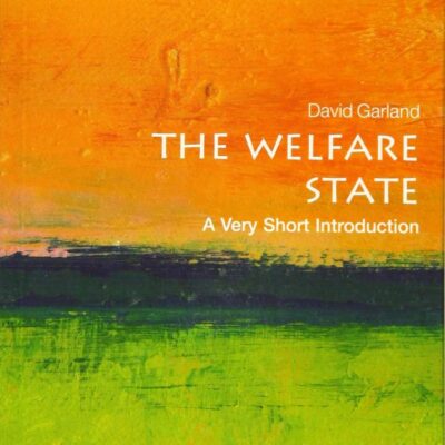 WELFARE STATE: A VERY SHORT INTRODUCTION