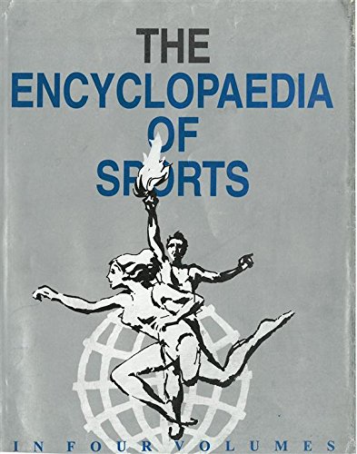 The Encyclopaedia of Sports (SAND-Z)